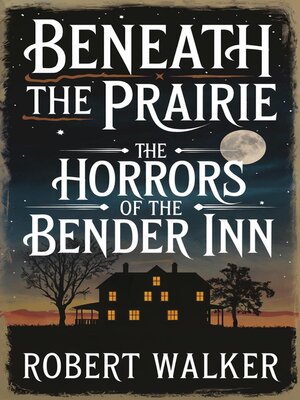 cover image of Beneath the Prairie